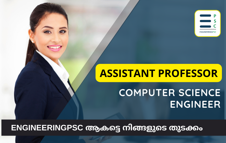 Assistant Professor Computer Science Engineering – Kerala PSC Coaching 
